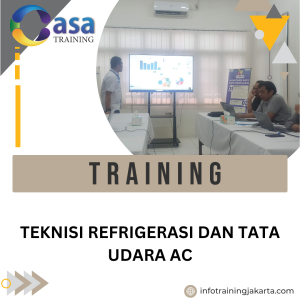 TRAINING TEKNISI REFRIGERASI DAN TATA UDARA AC