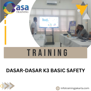 TRAINING DASAR-DASAR K3 BASIC SAFETY