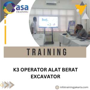 TRAINING K3 OPERATOR ALAT BERAT EXCAVATOR