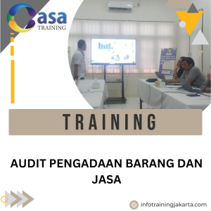 TRAINING AUDIT PENGADAAN BARANG DAN JASA