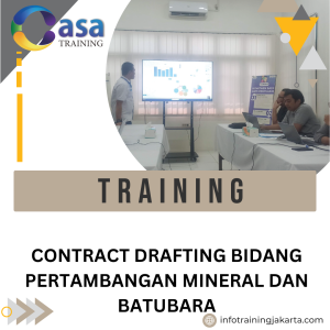 TRAINING CONTRACT DRAFTING BIDANG PERTAMBANGAN MINERAL DAN BATUBARA