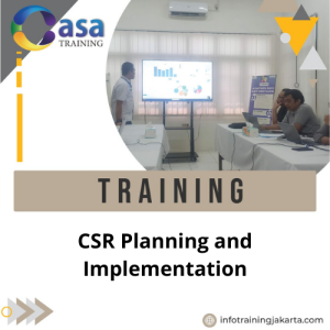 TRAINING NEW CSR PLANNING AND IMPLEMENTATION