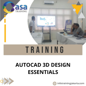 TRAINING AUTOCAD 3D DESIGN ESSENTIALS