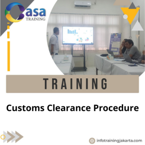 CUSTOMS CLEARANCE PROCEDURE