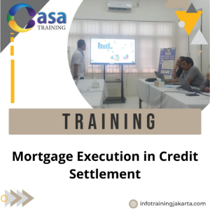 TRAINING MORTGAGE EXECUTION IN CREDIT SETTLEMENT