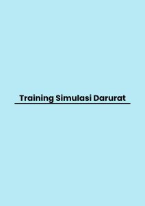 pelatihan Simulasi Darurat di bandung