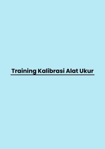 pelatihan Kalibrasi Alat Ukur di bandung