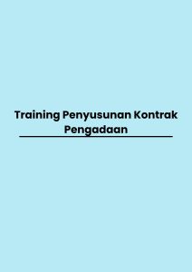pelatihan Penyusunan Kontrak Pengadaan di bandung