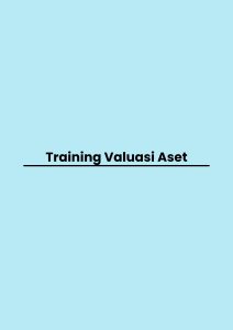 pelatihan Valuasi Aset di bandung