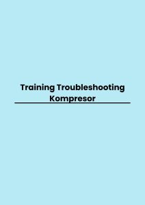 pelatihan Troubleshooting Kompresor di bandung