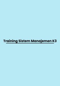 pelatihan Sistem Manajemen K3 di bandung