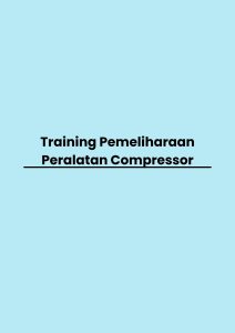 pelatihan Pemeliharaan Peralatan Compressor di bandung