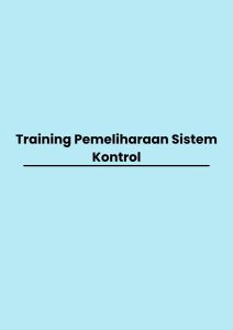 pelatihan Pemeliharaan Sistem Kontrol di bandung