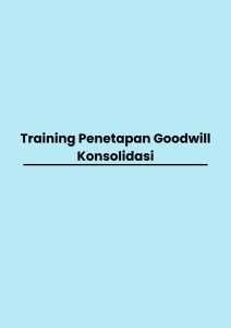 pelatihan Penetapan Goodwill Konsolidasi di bandung