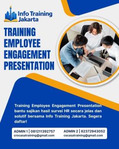 pelatihan EMPLOYEE ENGAGEMENT PRESENTATION di jakarta