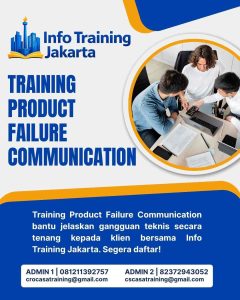pelatihan PRODUCT FAILURE COMMUNICATION di jakarta