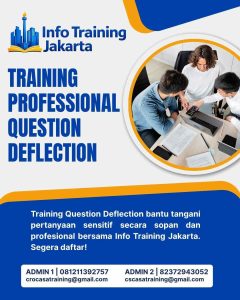 pelatihan PROFESSIONAL QUESTION DEFLECTION di jakarta