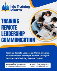 pelatihan REMOTE LEADERSHIP COMMUNICATION di jakarta