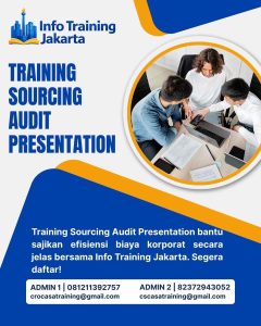 pelatihan SOURCING AUDIT PRESENTATION di jakarta