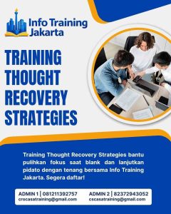 pelatihan THOUGHT RECOVERY STRATEGIES di jakarta