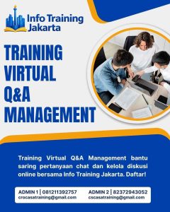 pelatihan VIRTUAL Q&A MANAGEMENT di jakarta