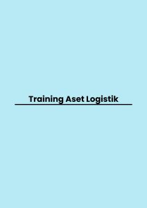 pelatihan Aset Logistik di bandung