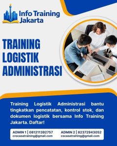 pelatihan LOGISTIK ADMINISTRASI di jakarta