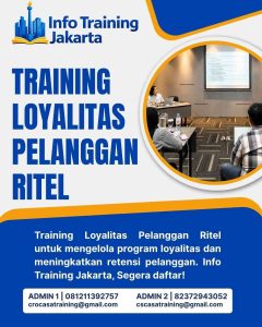 pelatihan LOYALITAS PELANGGAN RITEL di jakarta