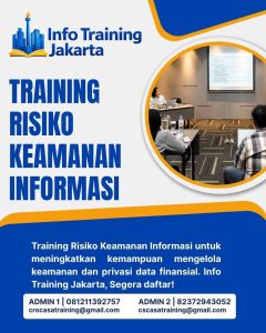 pelatihan RISIKO KEAMANAN INFORMASI di jakarta