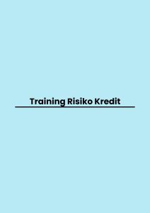 pelatihan Risiko Kredit di jakarta