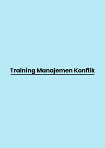 pelatihan Manajemen Konflik di bandung