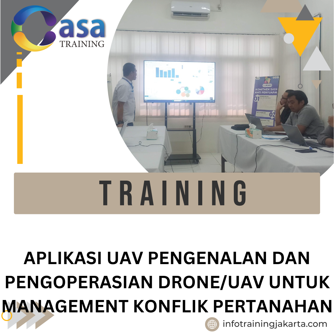 TRAINING APLIKASI UAV PENGENALAN DAN PENGOPERASIAN DRONE/UAV UNTUK MANAGEMENT KONFLIK PERTANAHAN