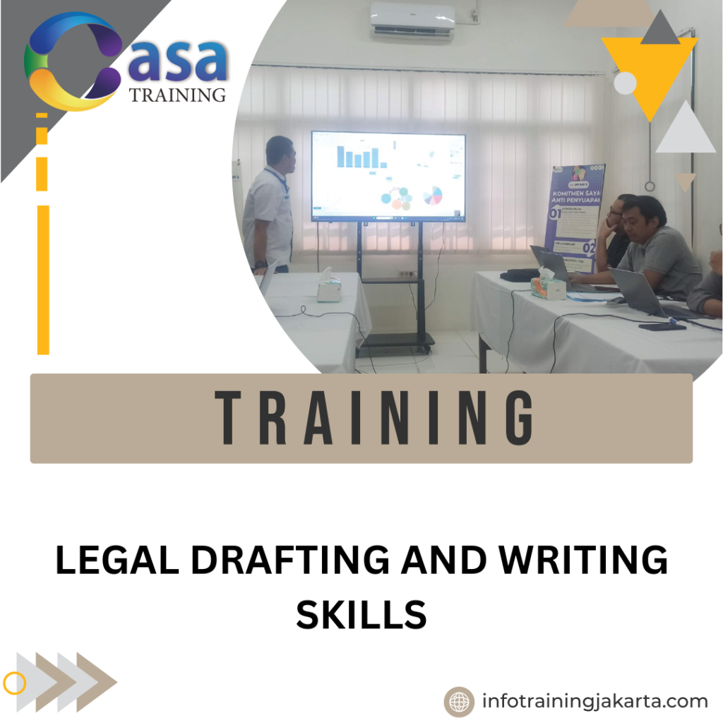 TRAINING LEGAL DRAFTING AND WRITING SKILLS