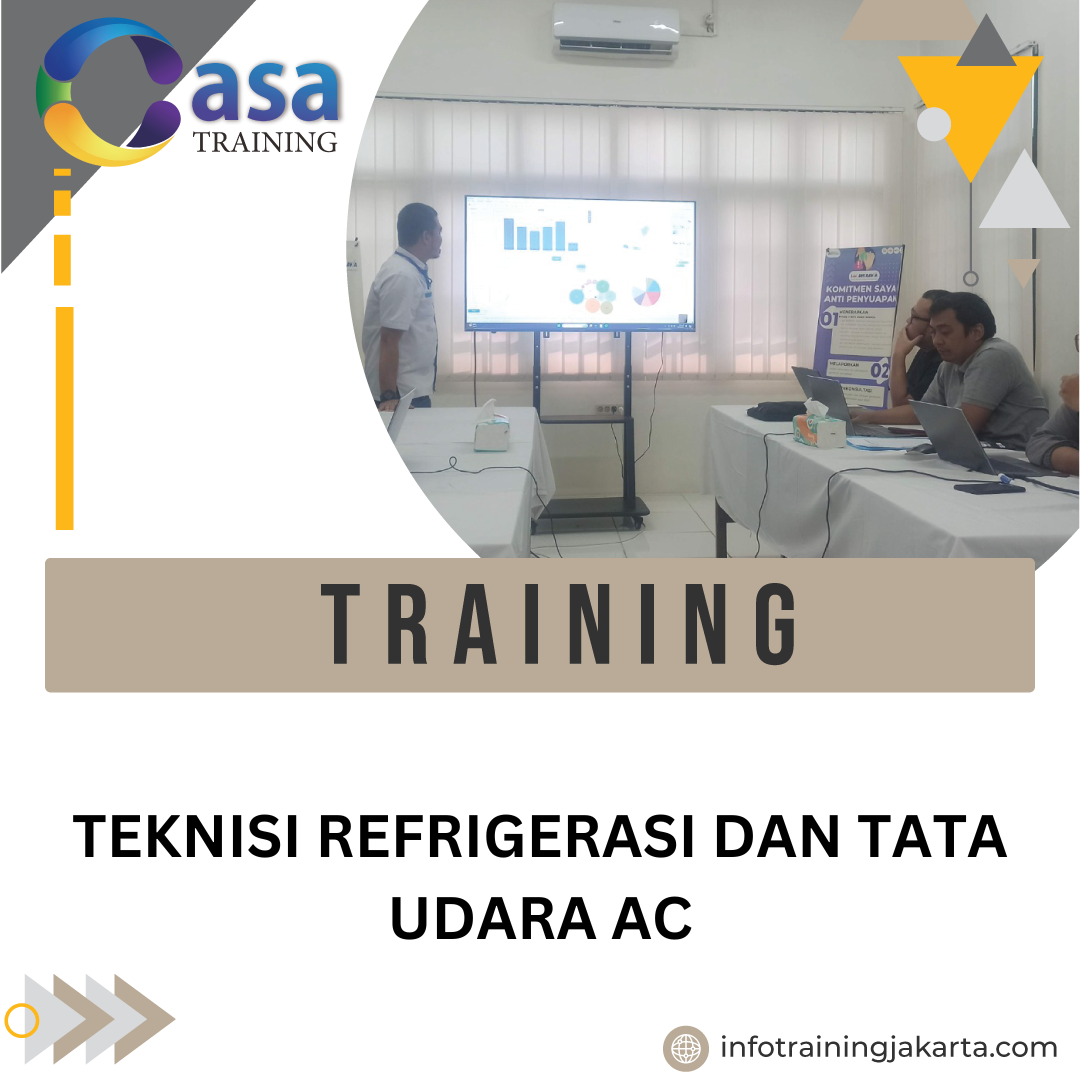 TRAINING TEKNISI REFRIGERASI DAN TATA UDARA AC