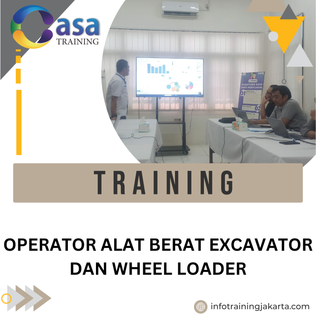 TRAINING OPERATOR ALAT BERAT EXCAVATOR DAN WHEEL LOADER
