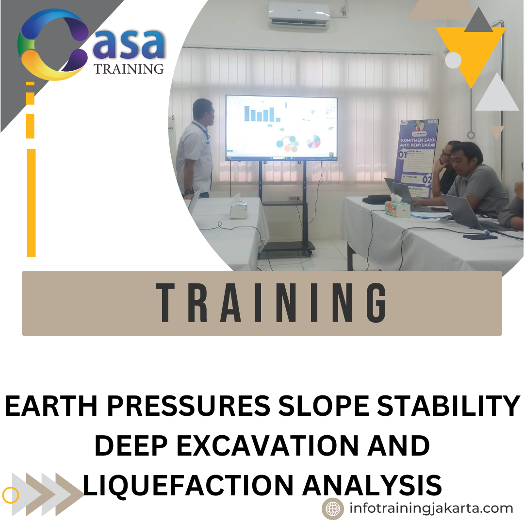 TRAINING EARTH PRESSURES SLOPE STABILITY DEEP EXCAVATION AND LIQUEFACTION ANALYSIS