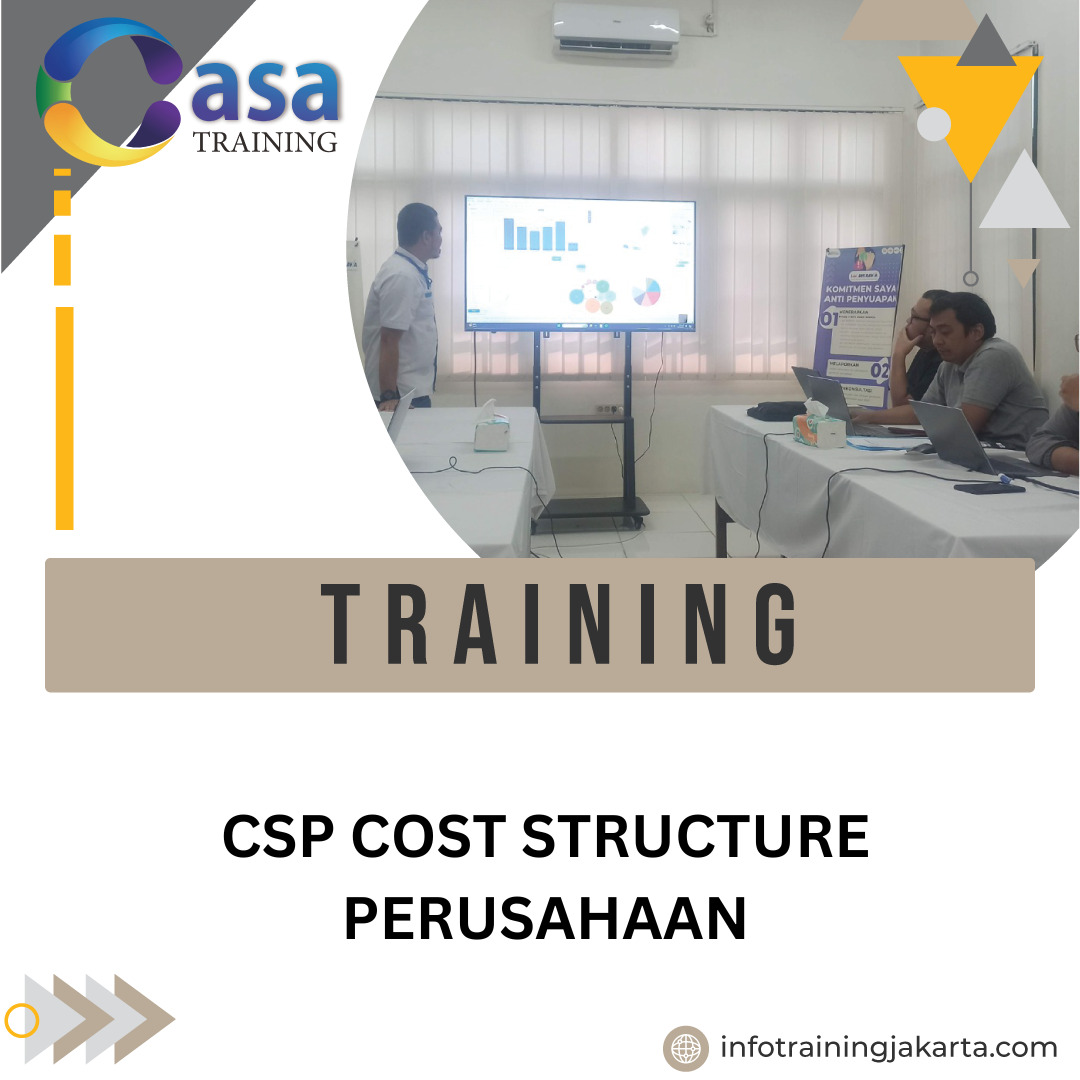 TRAINING CSP COST STRUCTURE PERUSAHAAN