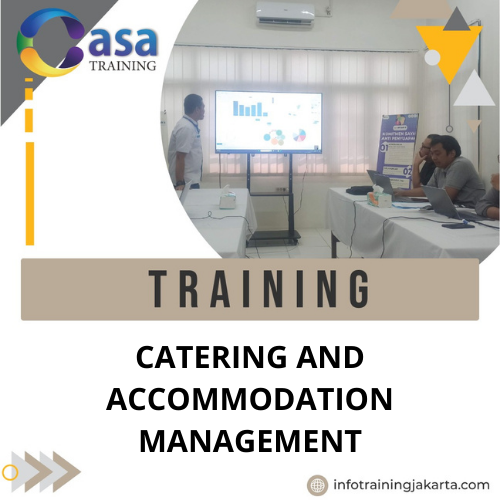 TRAINING CATERING AND ACCOMMODATION MANAGEMENT