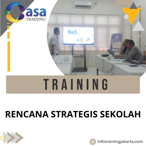 TRAINING RENCANA STRATEGIS SEKOLAH