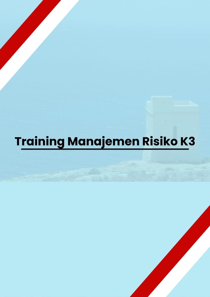 pelatihan Manajemen Risiko K3 di bandung
