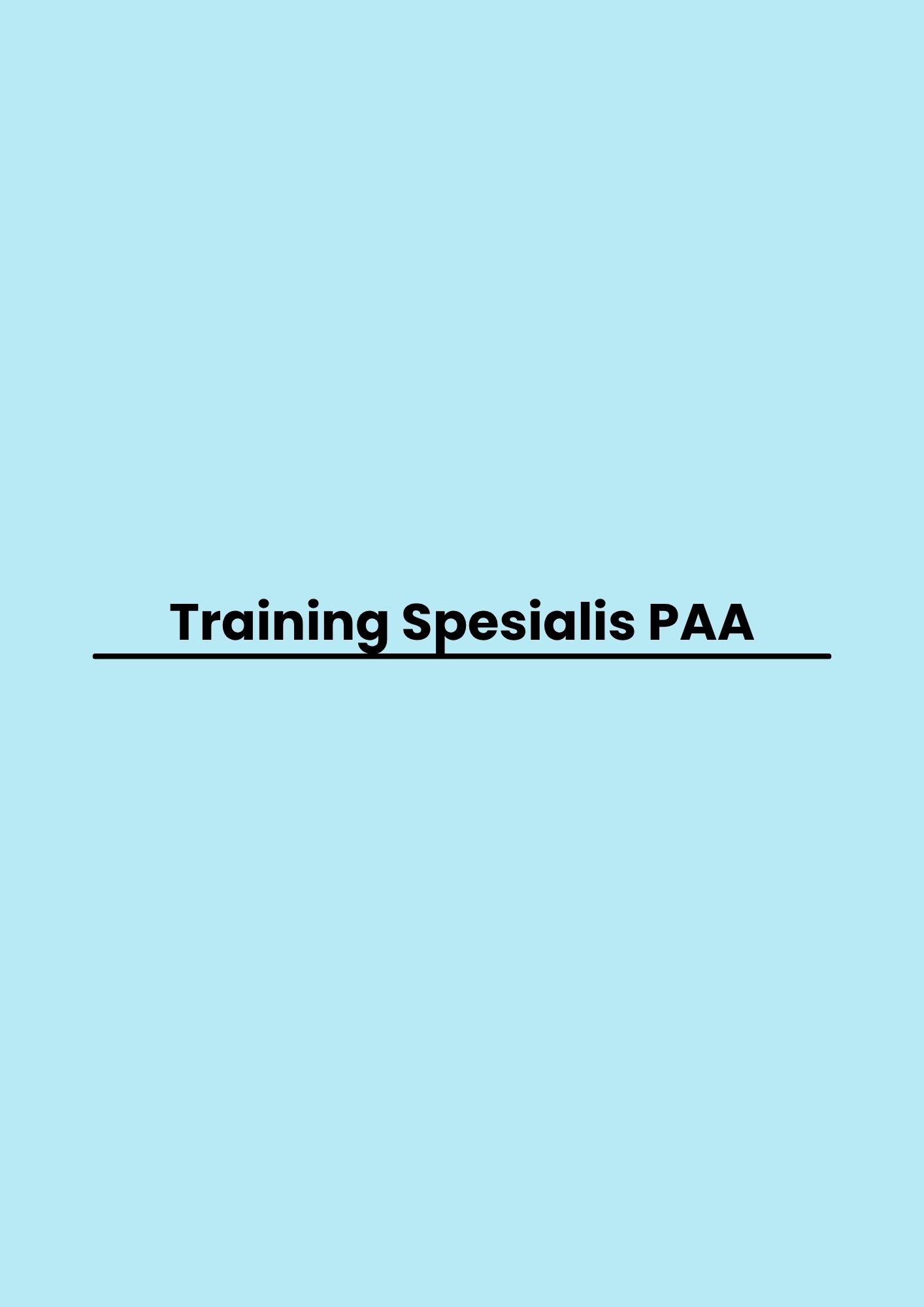 pelatihan Spesialis PAA di bandung