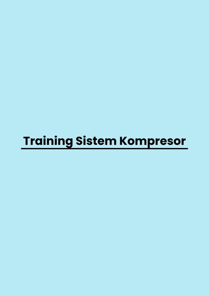 pelatihan Sistem Kompresor di bandung