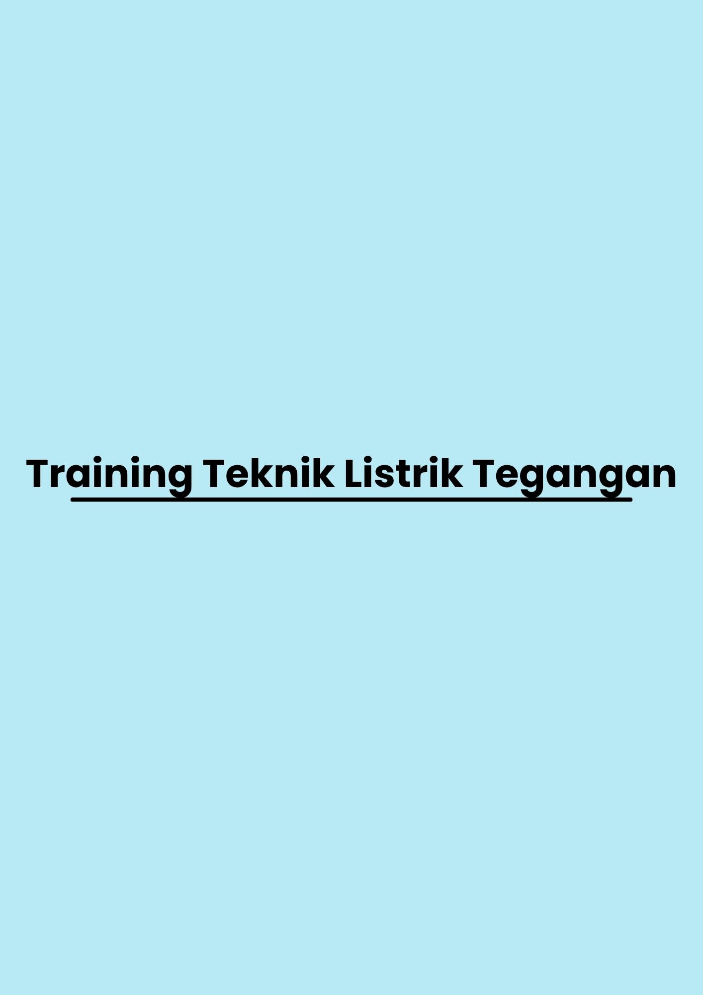 pelatihan Teknik Listrik Tegangan di bandung
