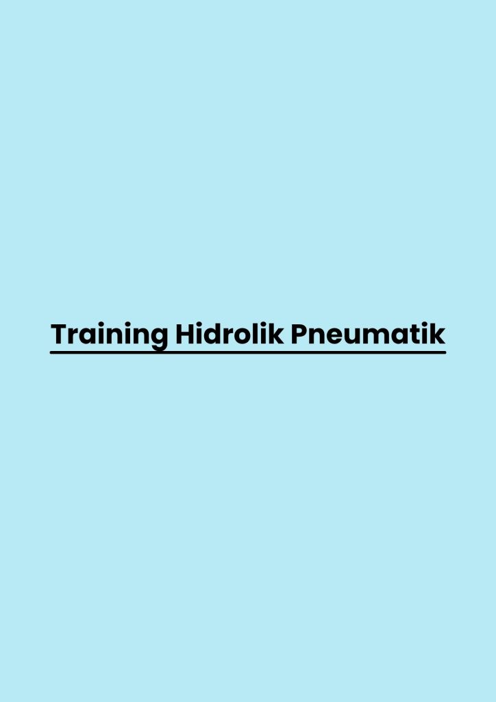 pelatihan Hidrolik Pneumatik di bandung