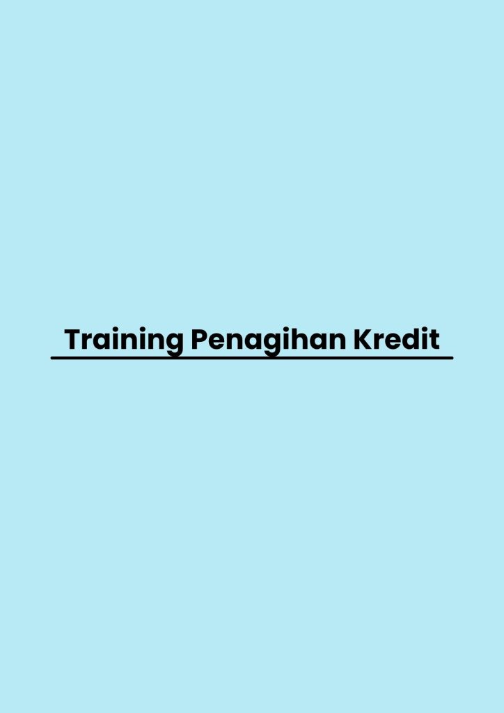 pelatihan Penagihan Kredit di bandung