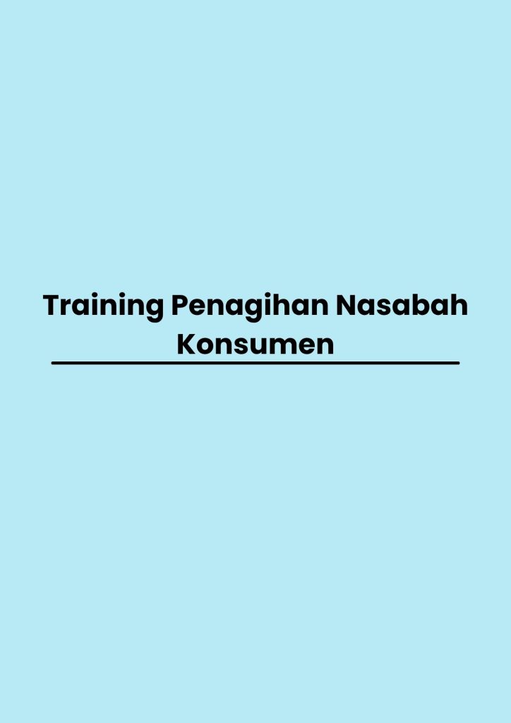 pelatihan Penagihan Nasabah Konsumen di bandung