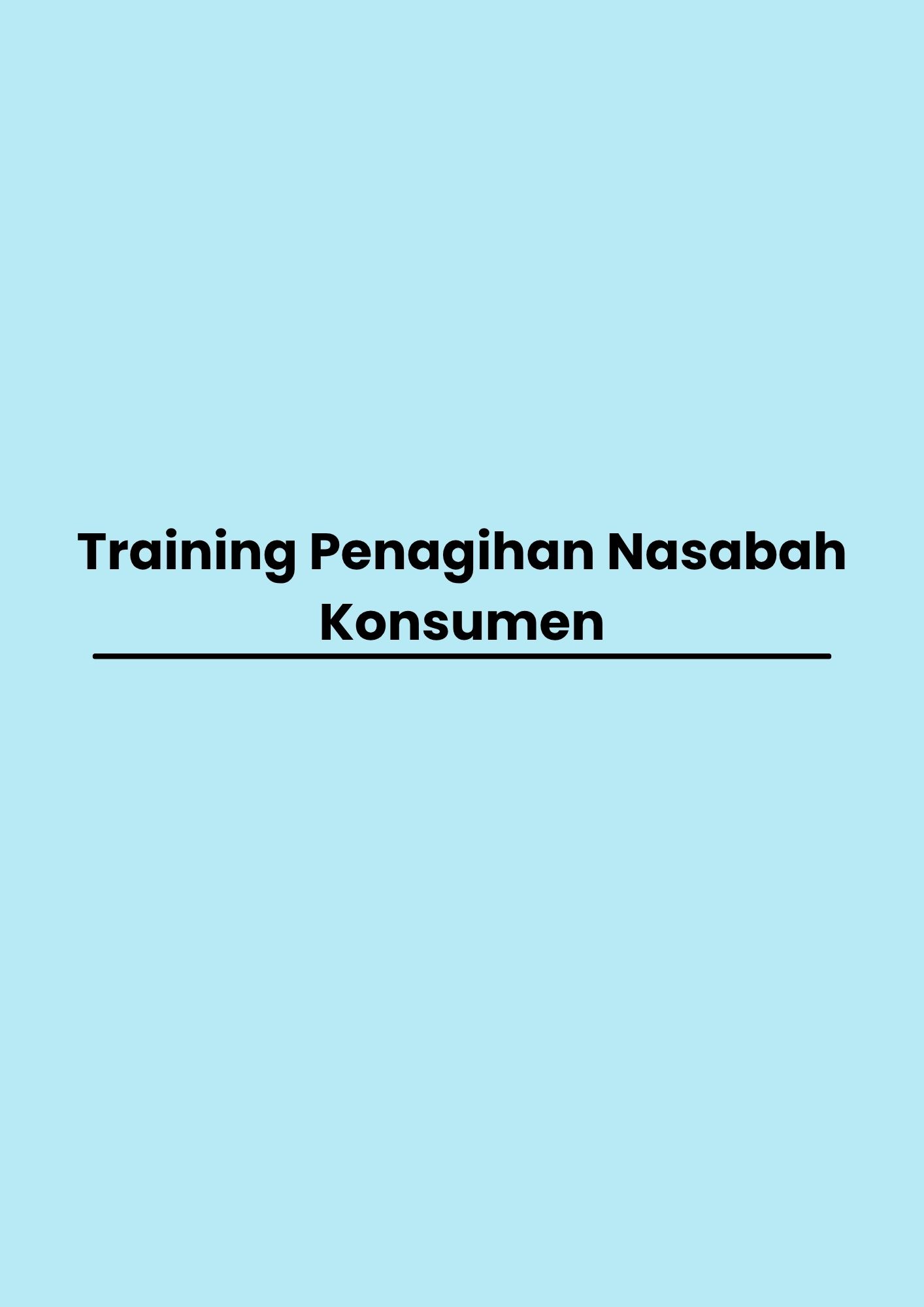 pelatihan Penagihan Nasabah Konsumen di bandung