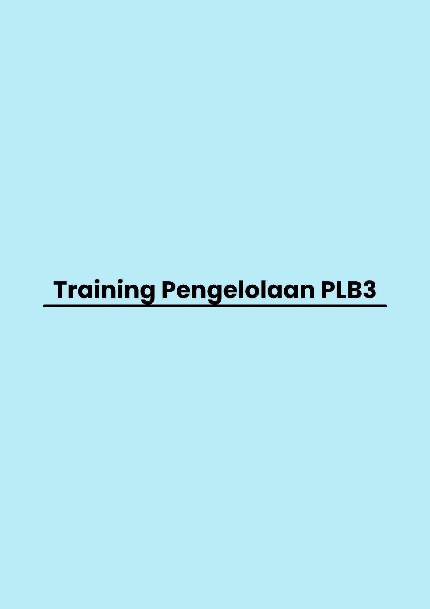 pelatihan Pengelolaan PLB3 di bandung