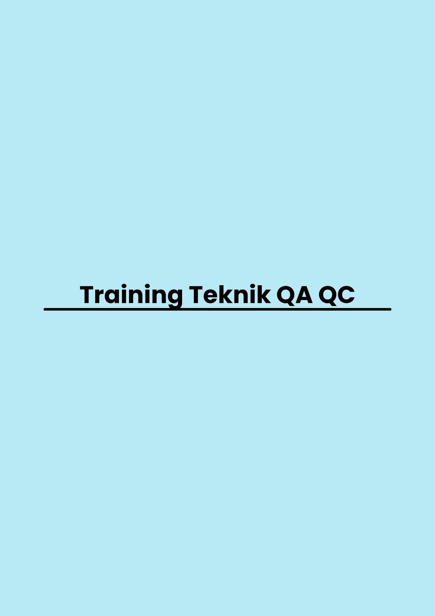 pelatihan Teknik QA QC di bandung