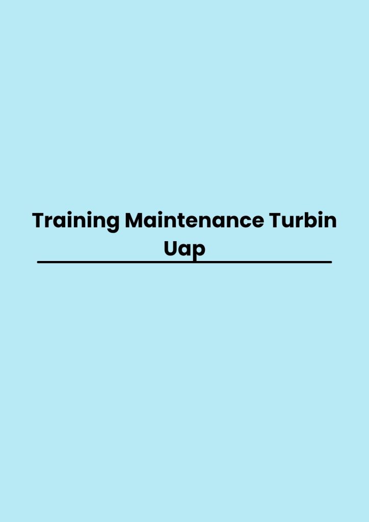 pelatihan Maintenance Turbin Uap di bandung
